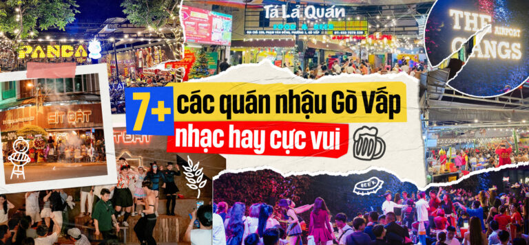Top 7 quán nhậu Gò Vấp nhạc hay cực vui
